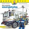 Mądra Mysz. Mam przyjaciela energetyka. Wydanie 2024